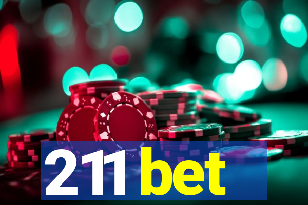 211 bet